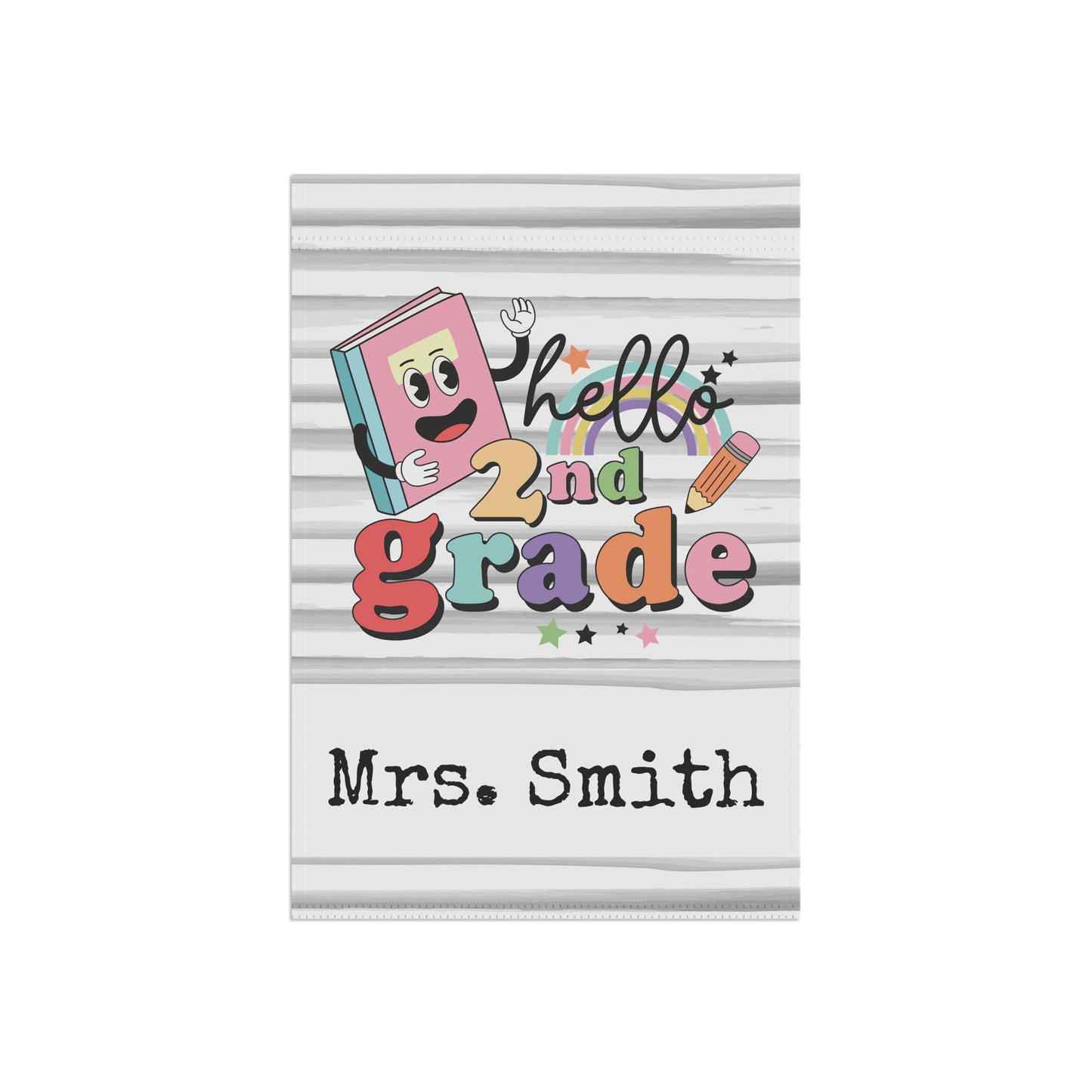 Second Grade Teacher Garden Flag