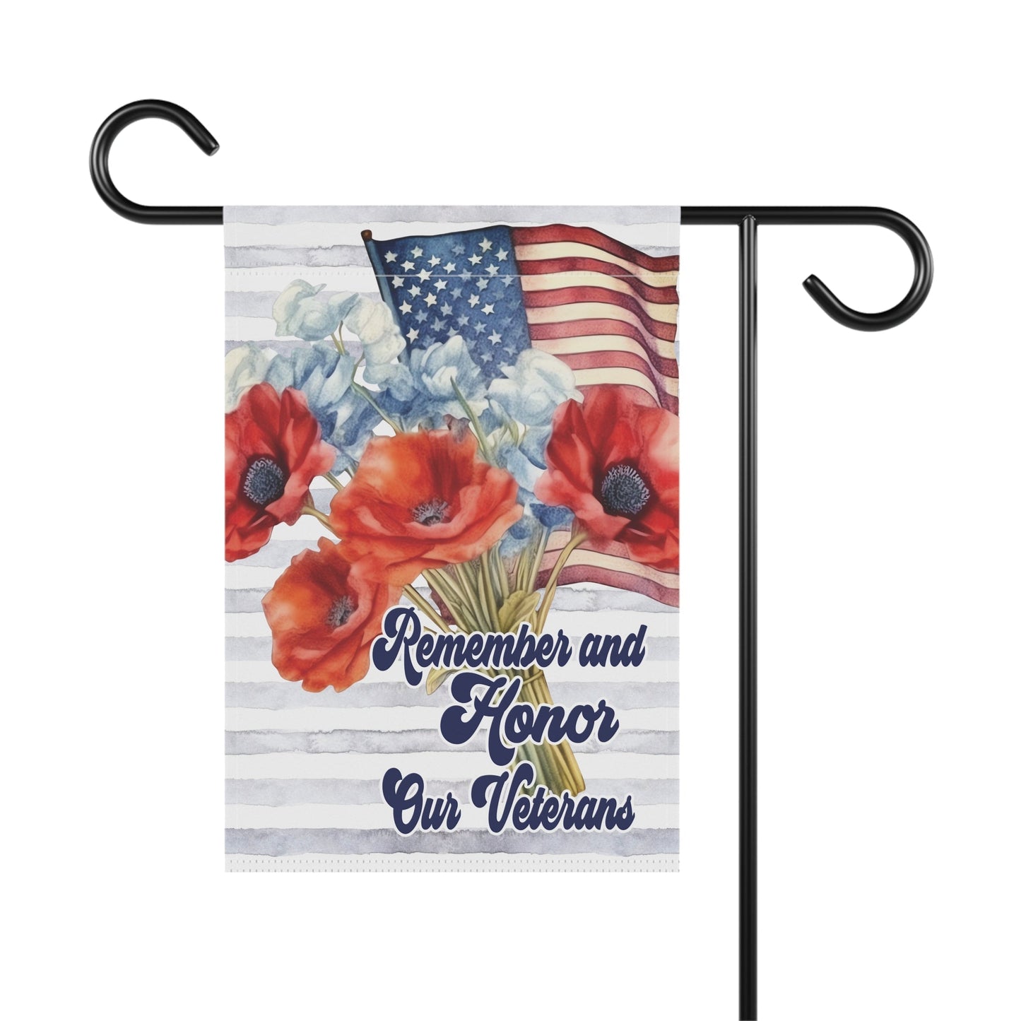 Veterans Day Garden Flag - Remember and Honor our Heros Home Decor