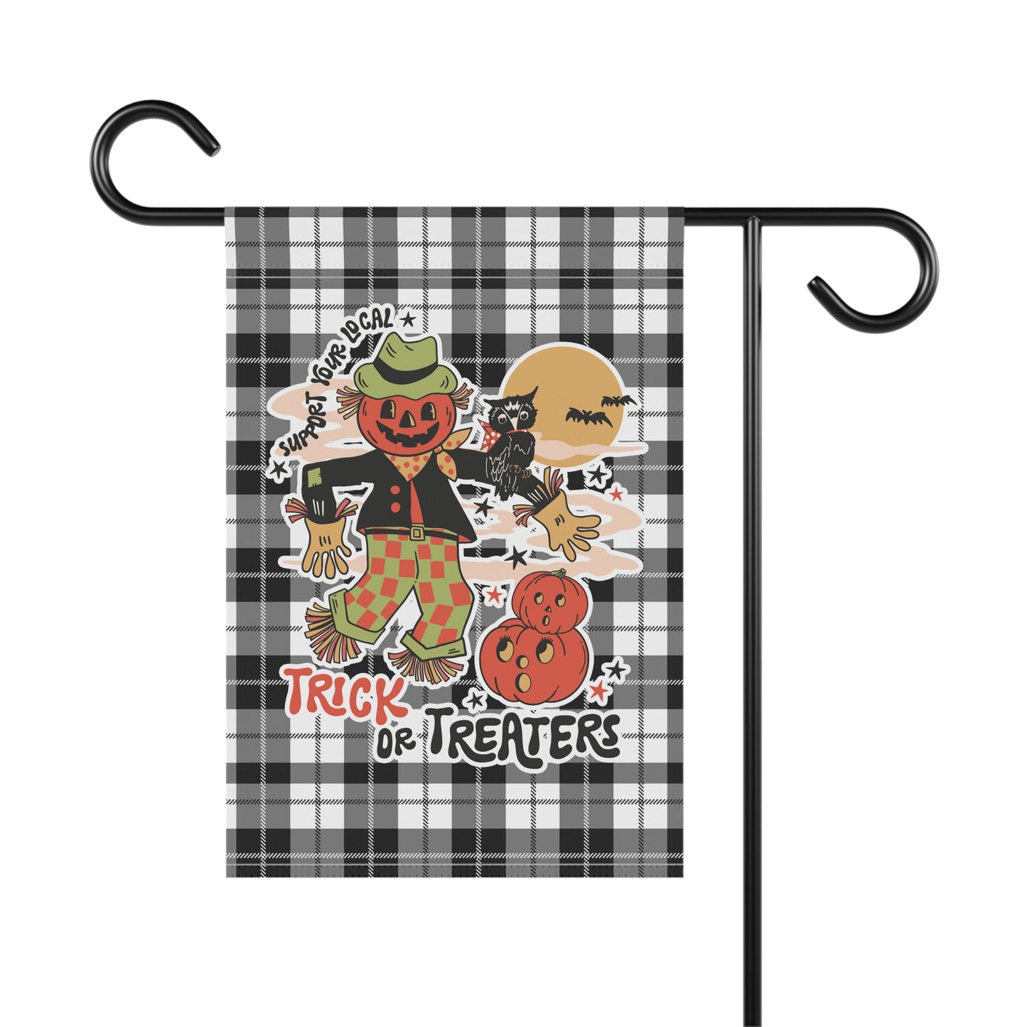 Support Your Local Trick or Treaters Halloween Garden Flag Home Decor