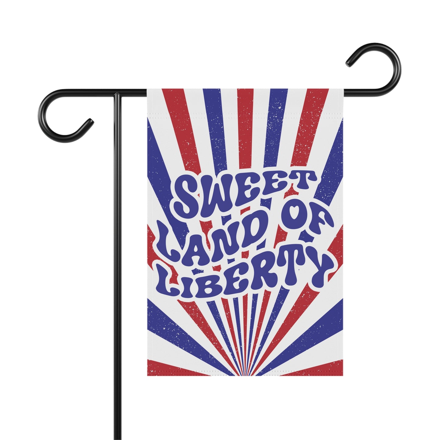 Sweet Land of Liberty House and Garden Flag