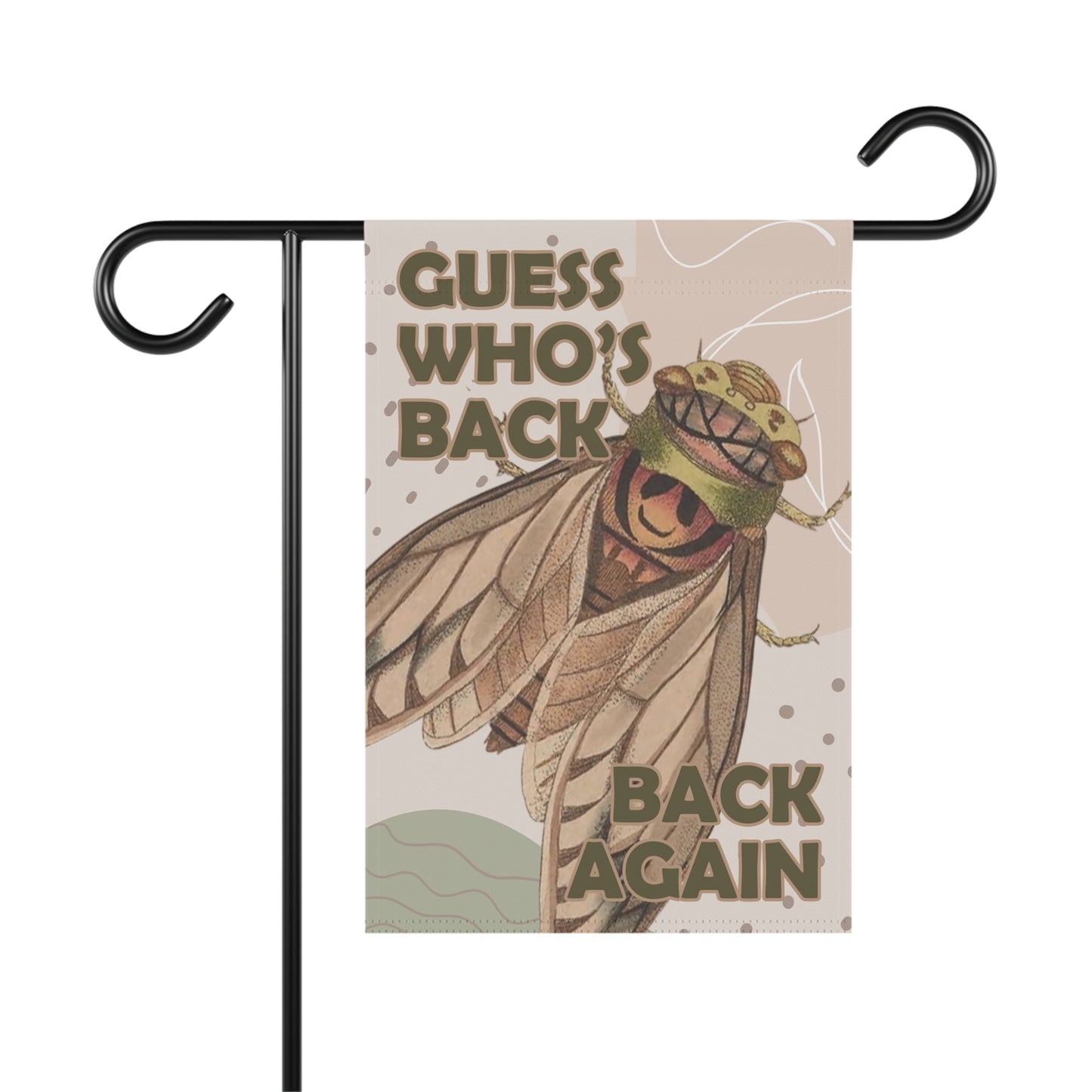Guess Who's Back, Back Again Funny Cicada Summer Garden Flag Home Decor