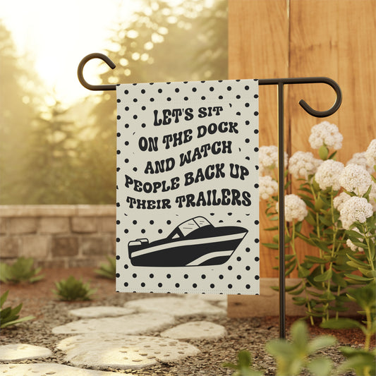 Boat Garden Flag, Lake House Decor,  Sorry For What I Said While Docking the Boat, Summer Garden Flag, Gift for Boaters, Funny Boat Gift