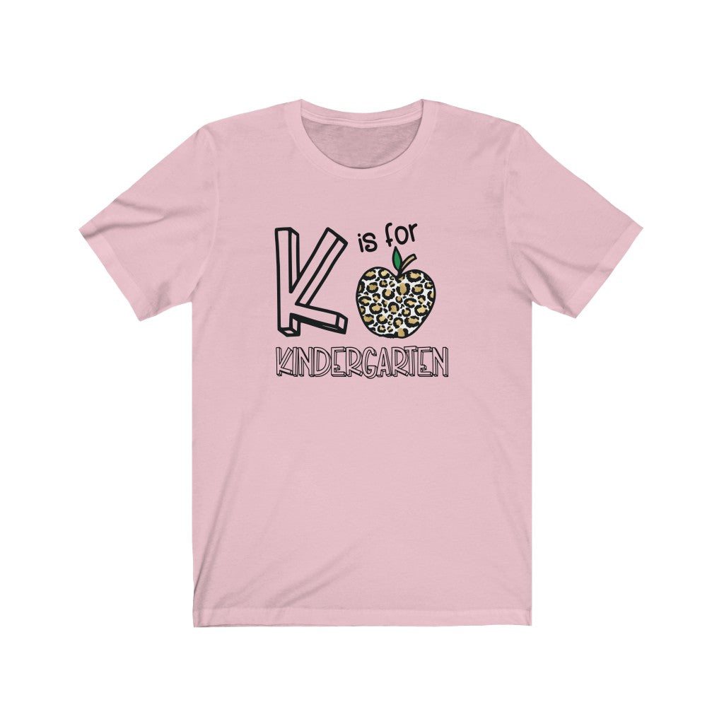 K is for Kindergarten T Shirt, Kindergarten Teacher Shirt, Womens Short Sleeve Tee, Leopard Kindergarten Shirt T-Shirt
