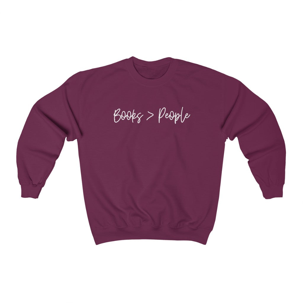 Books Over People Sweatshirt Sweatshirt
