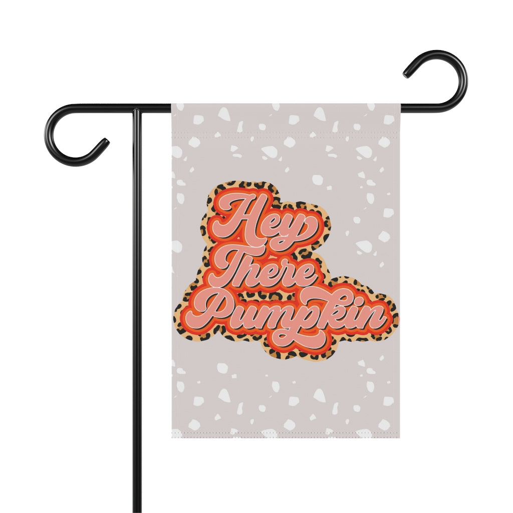 Hey There Pumpkin Garden Flag Home Decor