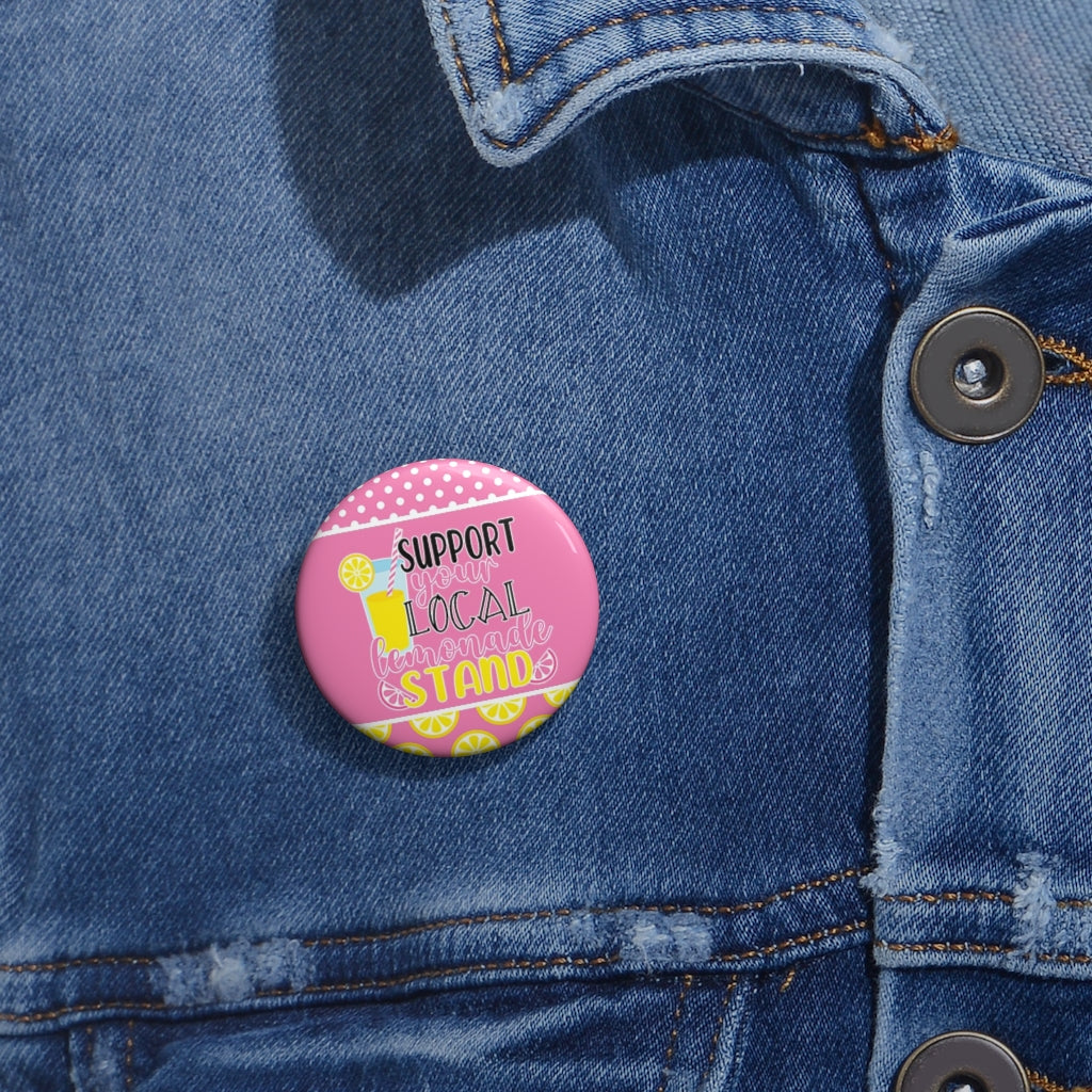 Support Your Local Lemonade Stand Pin - Premium Accessories - Just $9.25! Shop now at Nine Thirty Nine Design