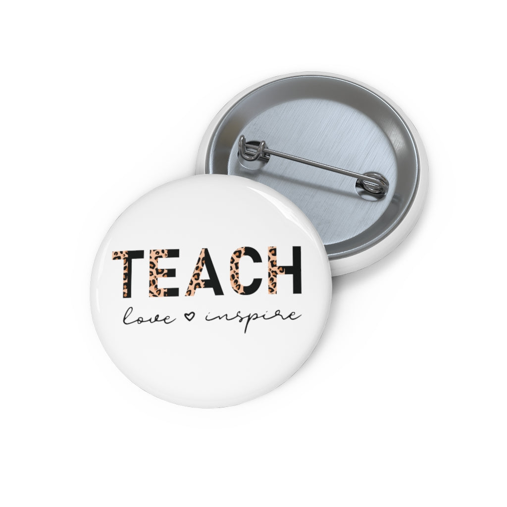 Teach Love Inspire Pin Buttons, Teacher Button, Teacher Pin, Teacher Flare, Teacher Gift, Inspirational Teacher - Premium Accessories - Just $7! Shop now at Nine Thirty Nine Design