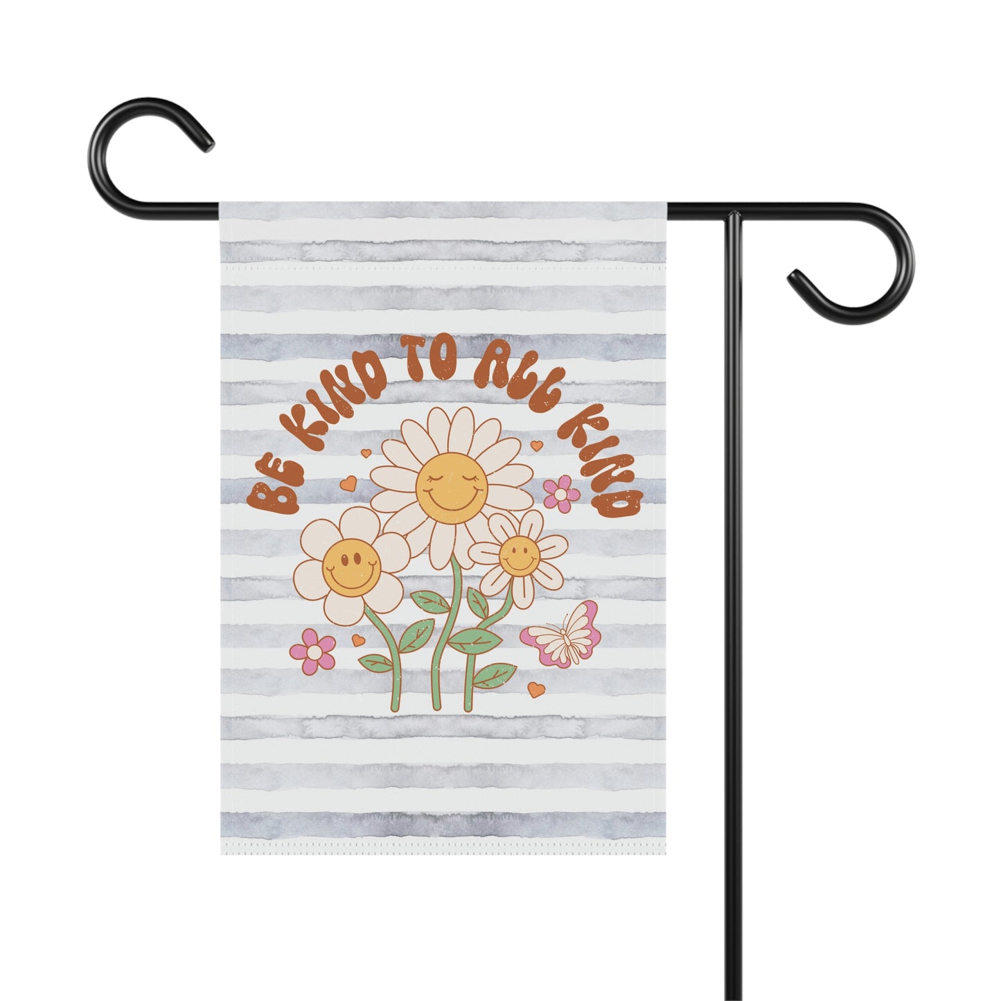 Be Kind To All Kind Positive Spring Summer Garden Flag