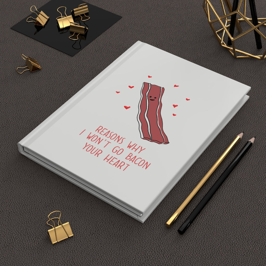 Reasons Why I Love You, I Wont Go Bacon Your Heart, Valentines Journal, Love Journal, Bacon Lover, Love Letters,Valentines Gift,Husband Gift Paper products
