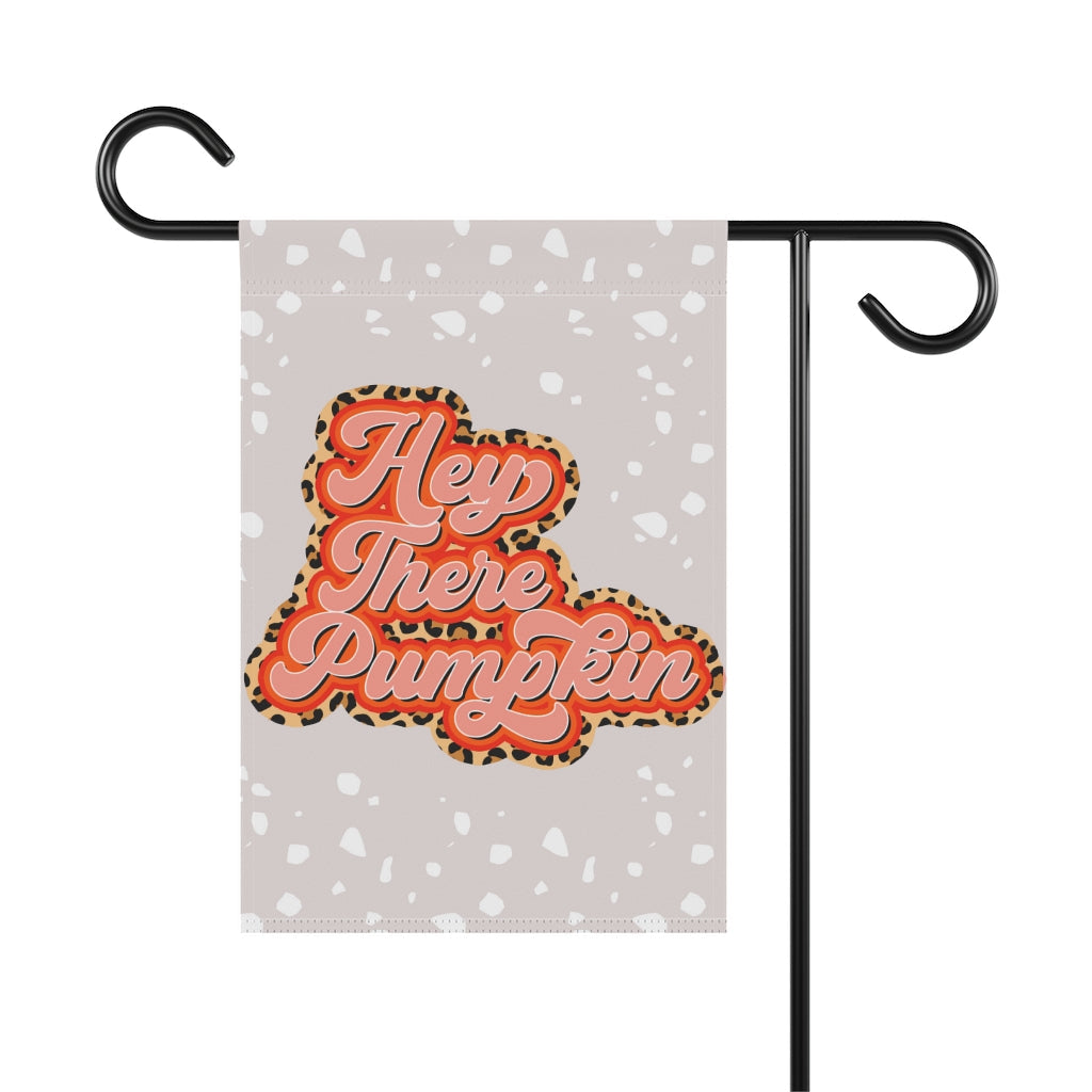 Hey There Pumpkin Garden Flag Home Decor