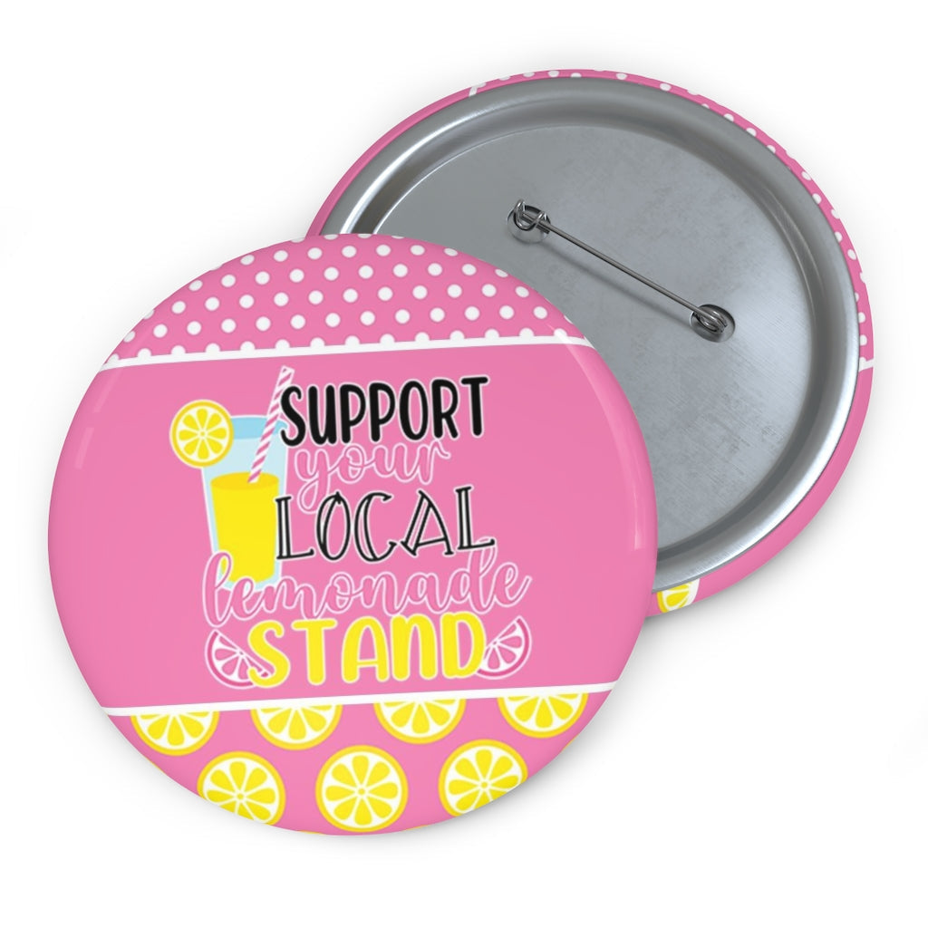 Support Your Local Lemonade Stand Pin - Premium Accessories - Just $9.25! Shop now at Nine Thirty Nine Design