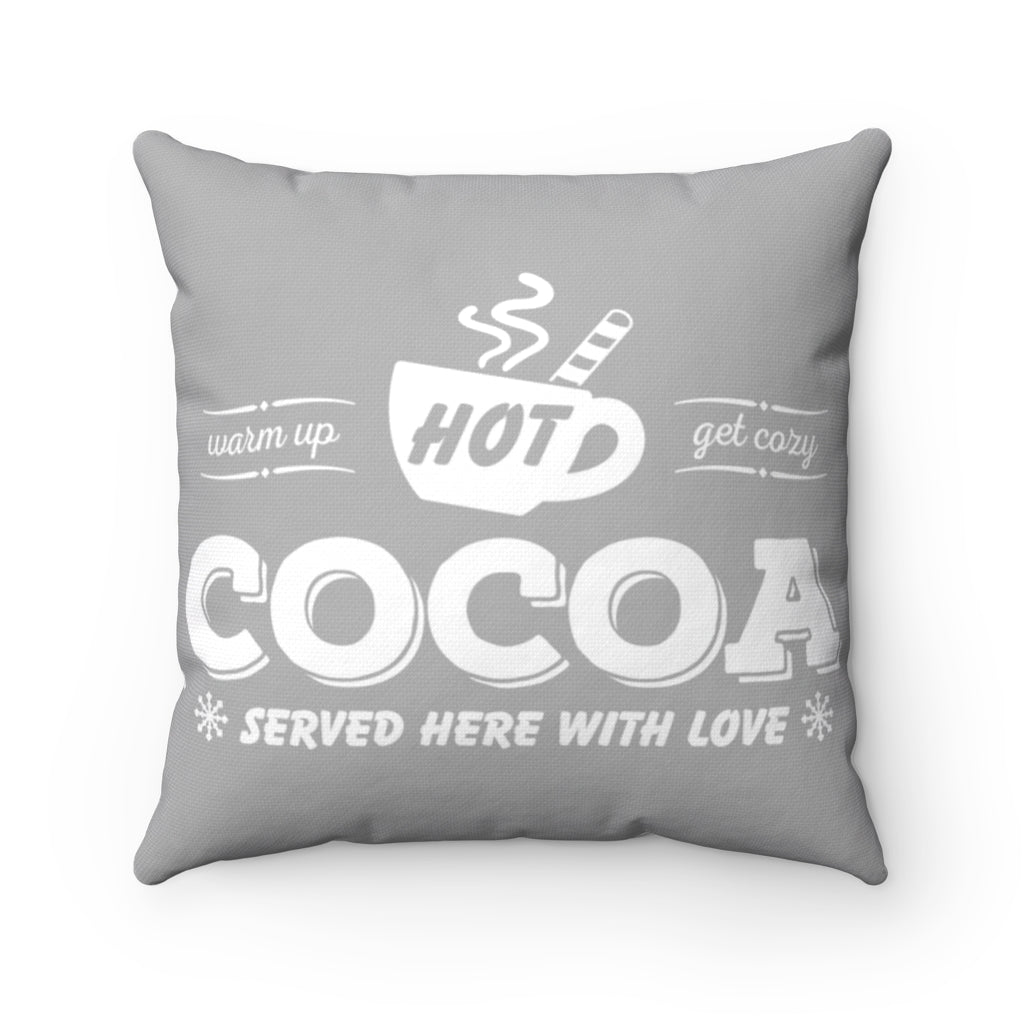 Hot Cocoa Served Here Pillow & Insert - Premium Home Decor - Just $28.50! Shop now at Nine Thirty Nine Design