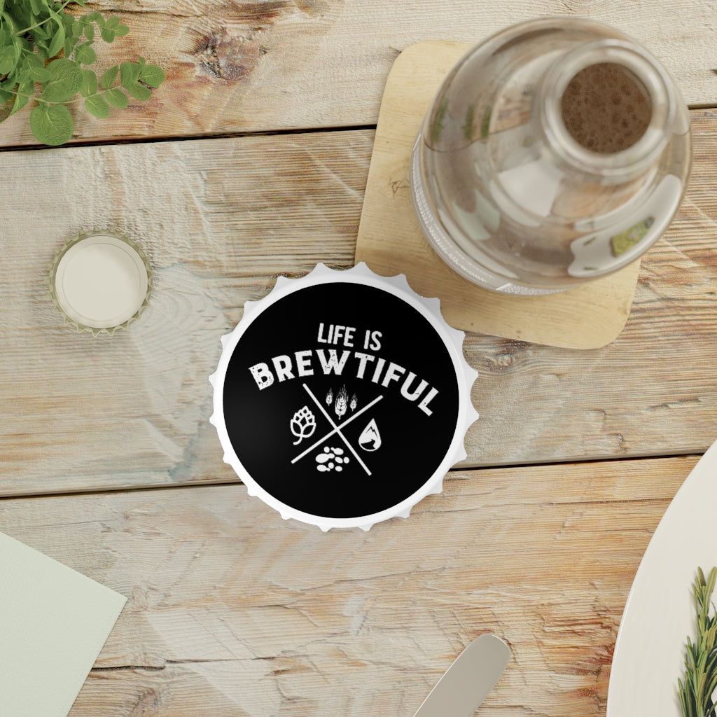 Life is Brewtiful Bottle Opener, Stocking Stuffer, Beer Gift, Beer Lover, IPA, Brewer Gift Accessories