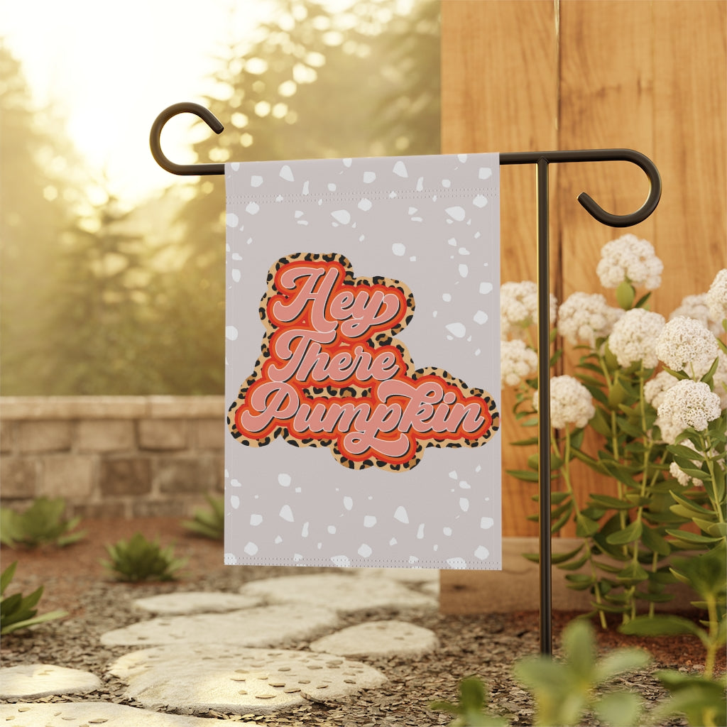 Hey There Pumpkin Garden Flag Home Decor