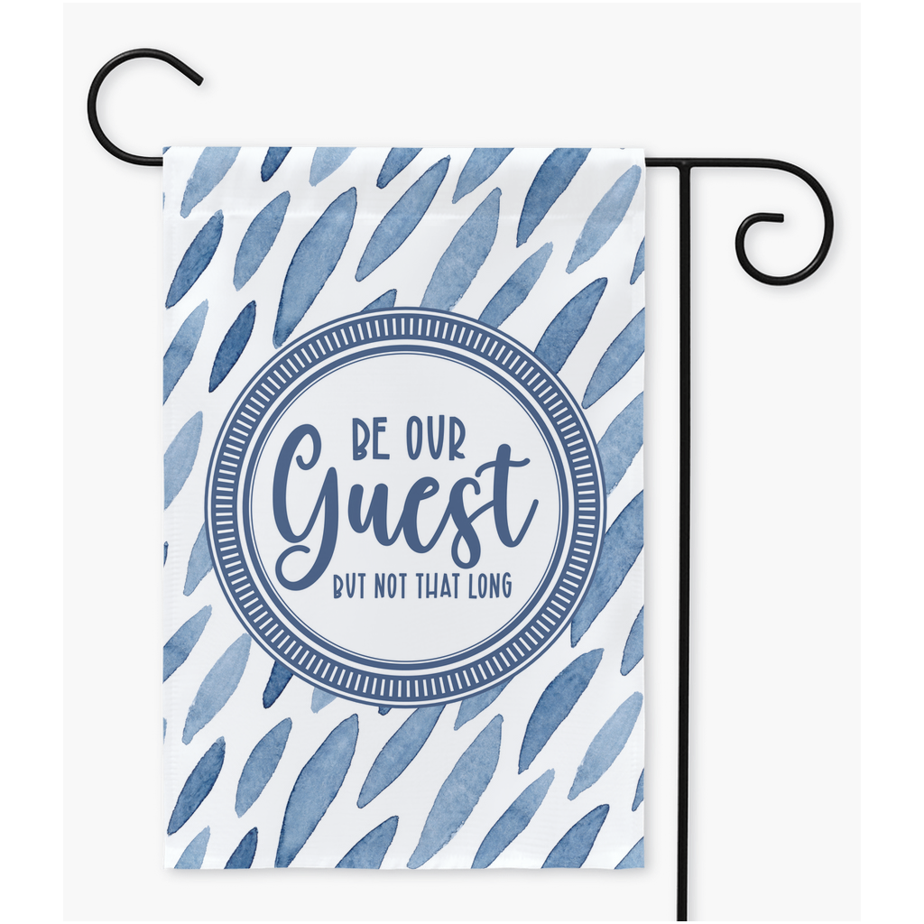 Be Our Guest Blue Flag Flag