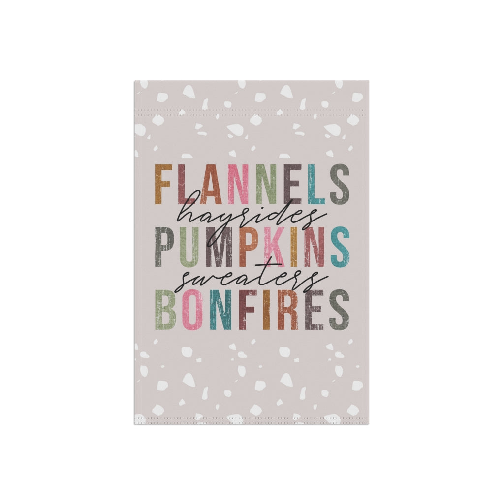 Flannels Hayrides Pumpkins Sweaters Bonfires Garden Flag Flags & Windsocks