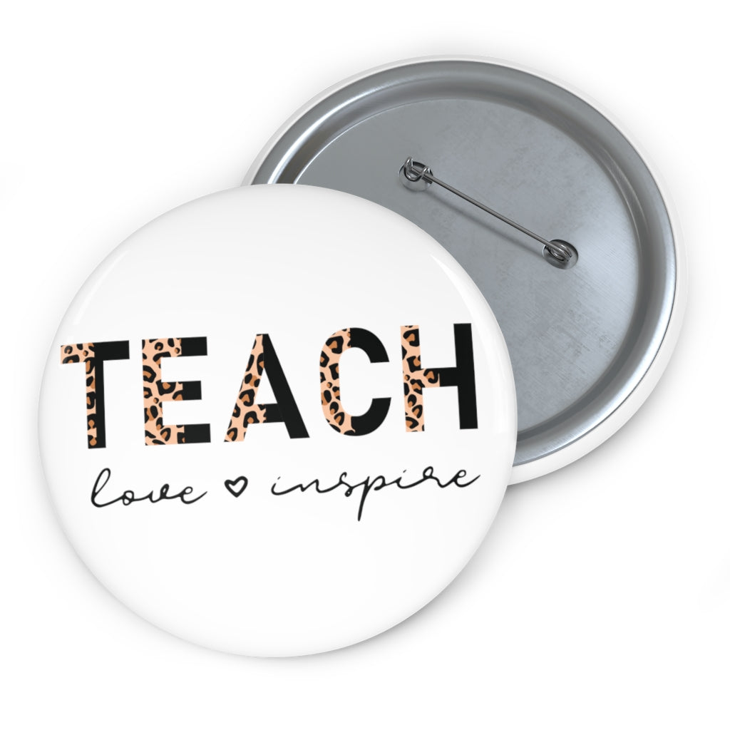 Teach Love Inspire Pin Buttons, Teacher Button, Teacher Pin, Teacher Flare, Teacher Gift, Inspirational Teacher - Premium Accessories - Just $7! Shop now at Nine Thirty Nine Design