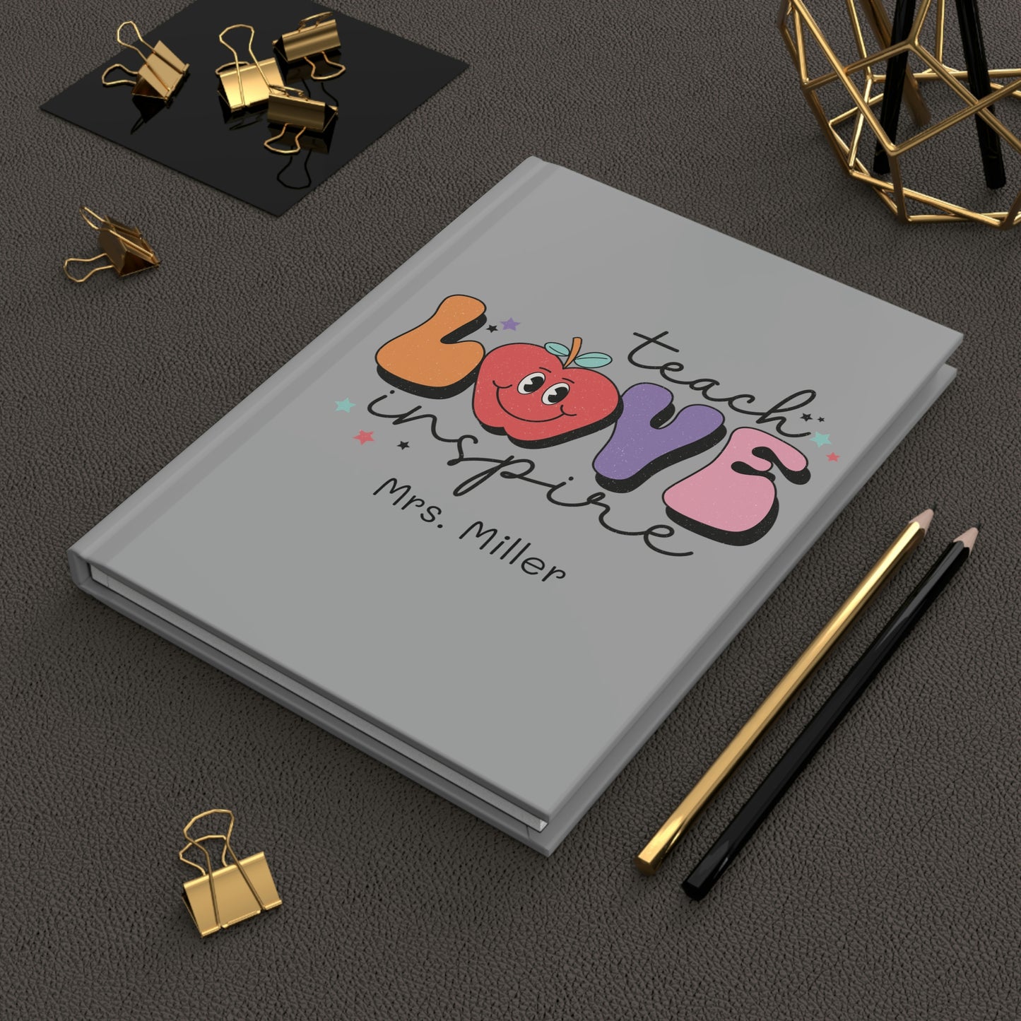 Personalized Teacher Book -Teach Love Inspire
