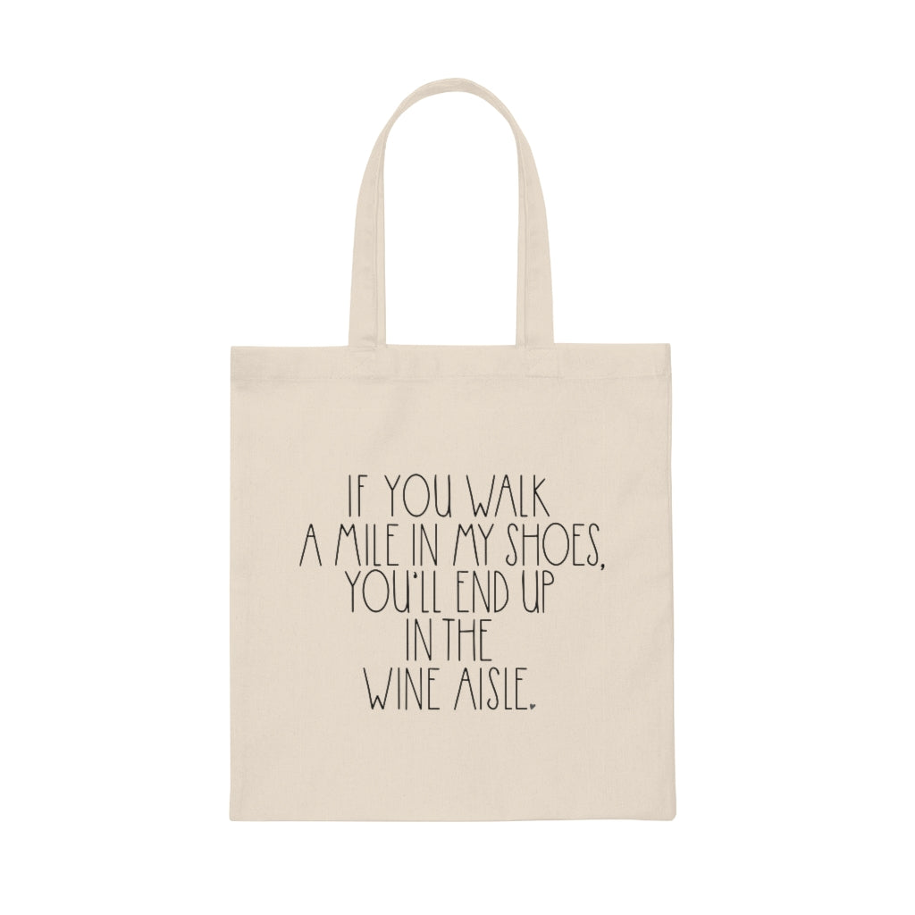 Walk a Mile in my Shoes Wine Tote Bag Bags