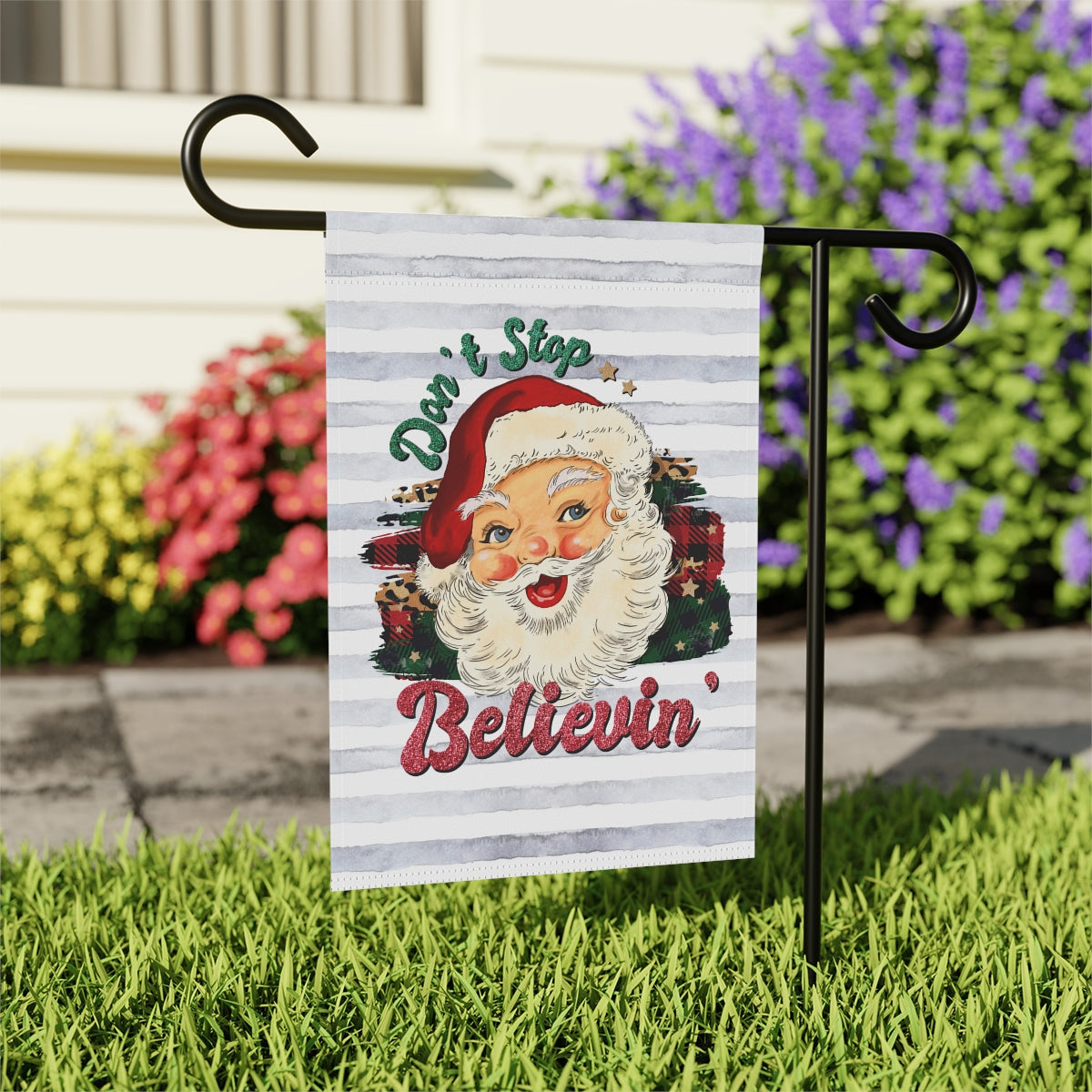 Vintage Santa Don't Stop Believin Christmas Garden Flag