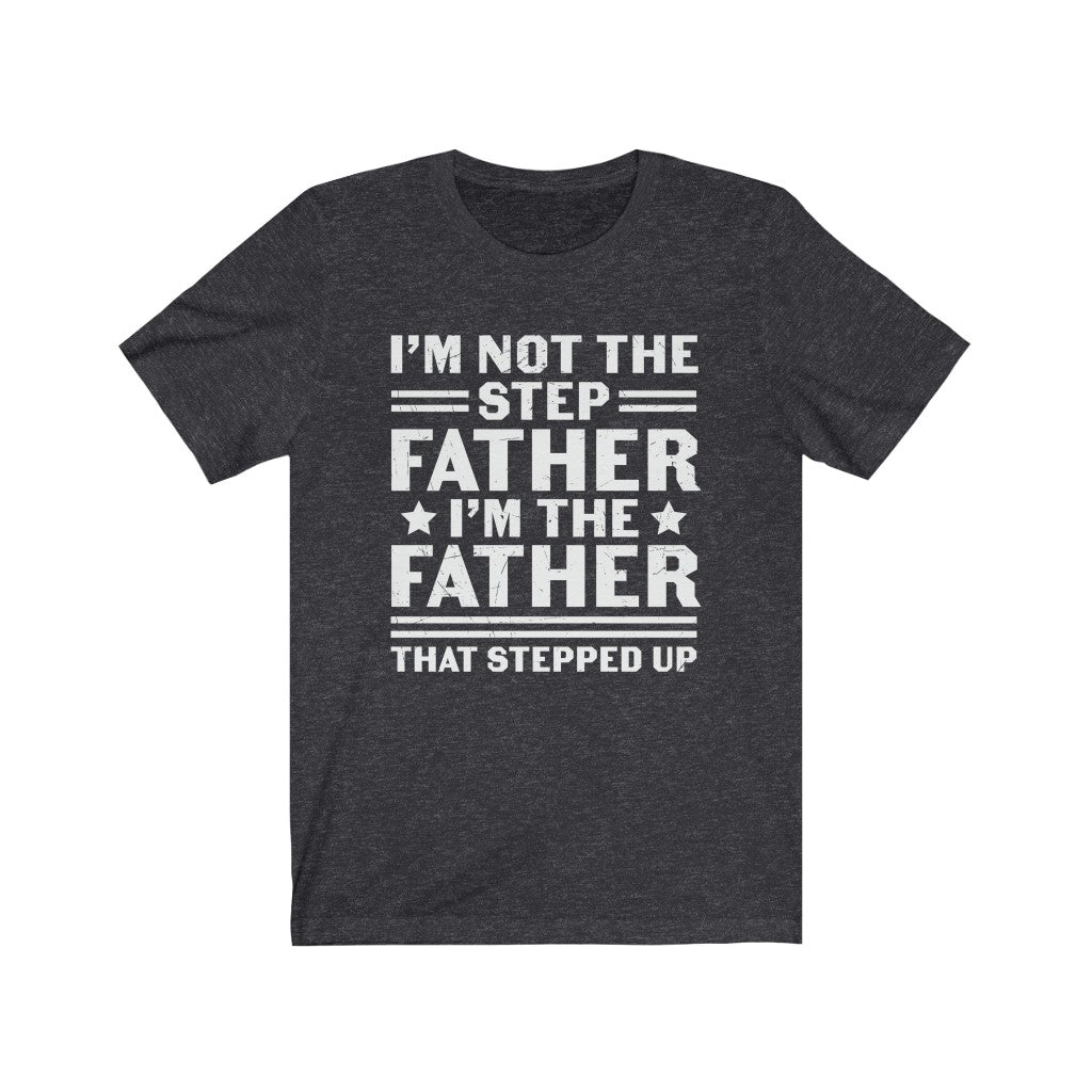 Step Father Tshirt T-Shirt