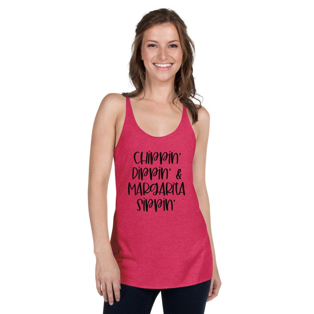 Chippin Dippin Margarita Sippin, Cinco De Mayo Tank Top, Cinco De Mayo Shirt, Margarita Shirt, Vacation Tank Top, Women's Racerback, Mexico Tank