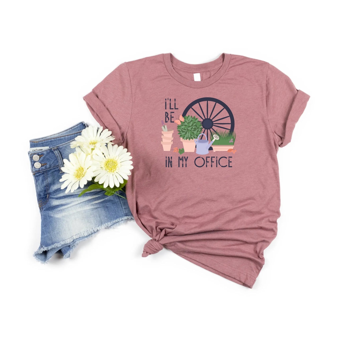 I'll Be In My Office Gardening Tshirt, Plants Shirt T-Shirt