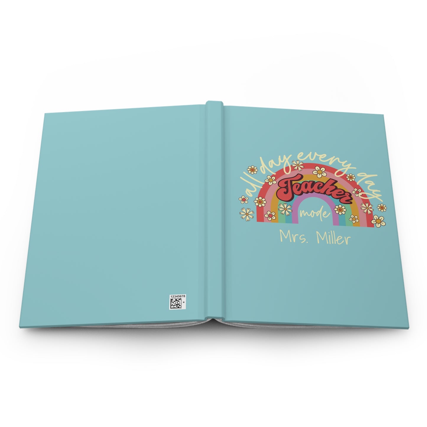 Personalized All Day Every Day Teacher Notebook