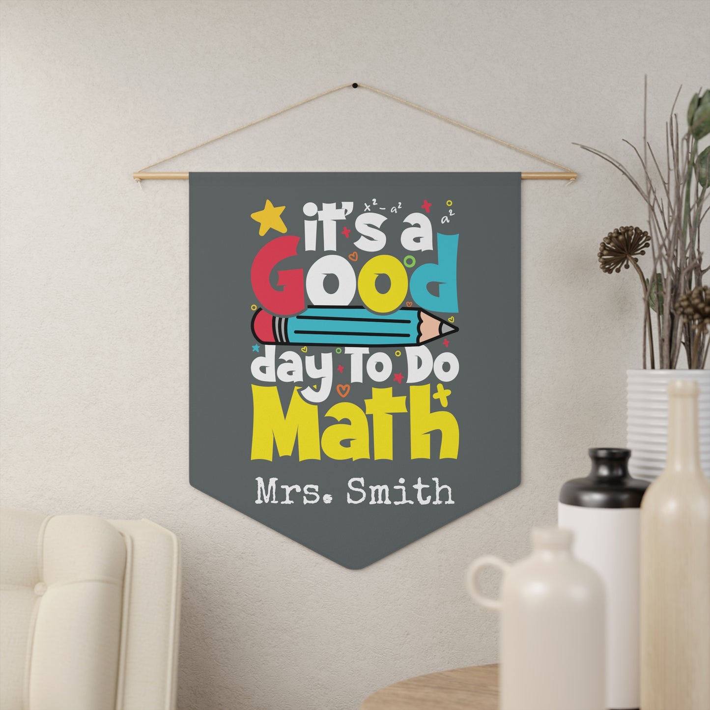 Its a Good Day to Do Math - Math Classroom Decor