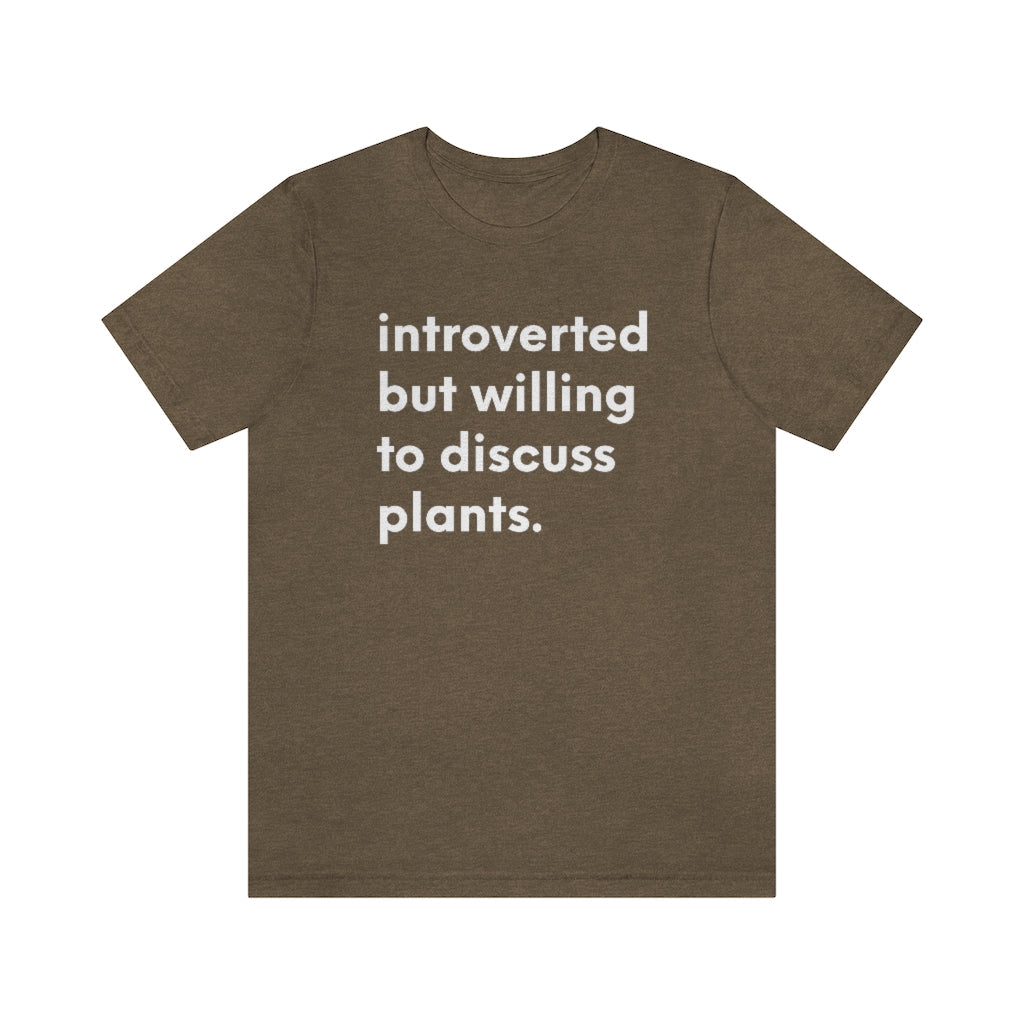 Introverted But Willing to Discuss Plants Tshirt - Premium T-Shirt - Just $19.50! Shop now at Nine Thirty Nine Design