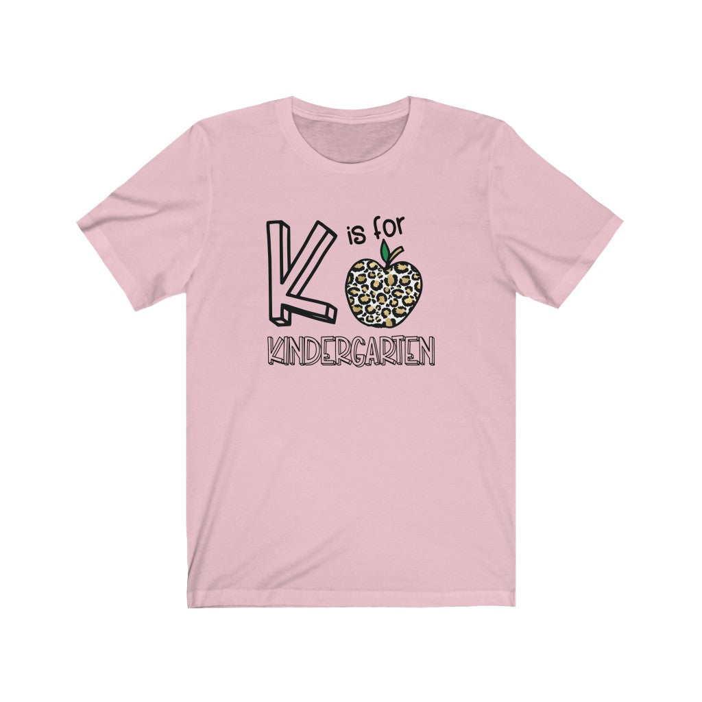 K is for Kindergarten T Shirt, Kindergarten Teacher Shirt, Womens Short Sleeve Tee, Leopard Kindergarten Shirt - Premium T-Shirt - Just $21.50! Shop now at Nine Thirty Nine Design