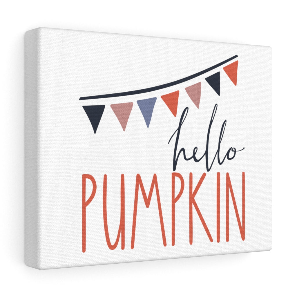 Hello Pumpkin Bunting Canvas Gallery Wrap - Premium Canvas - Just $22.50! Shop now at Nine Thirty Nine Design