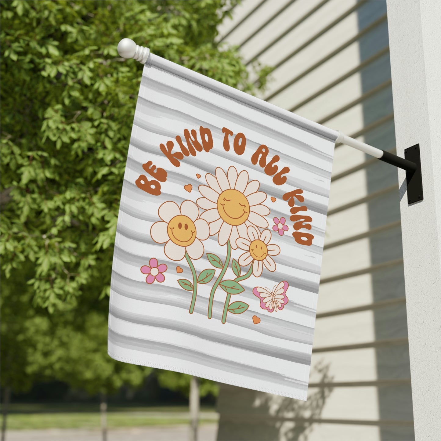 Be Kind To All Kind Positive Spring Summer Garden Flag