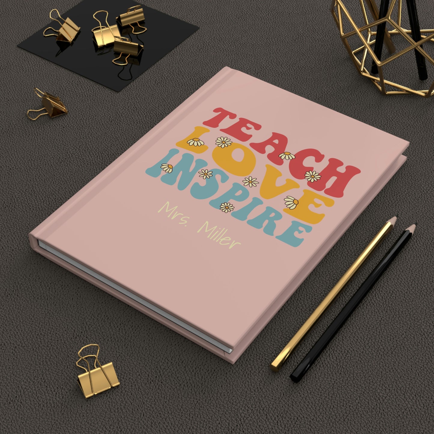 Personalized Teacher Book - Teach Love Inspire