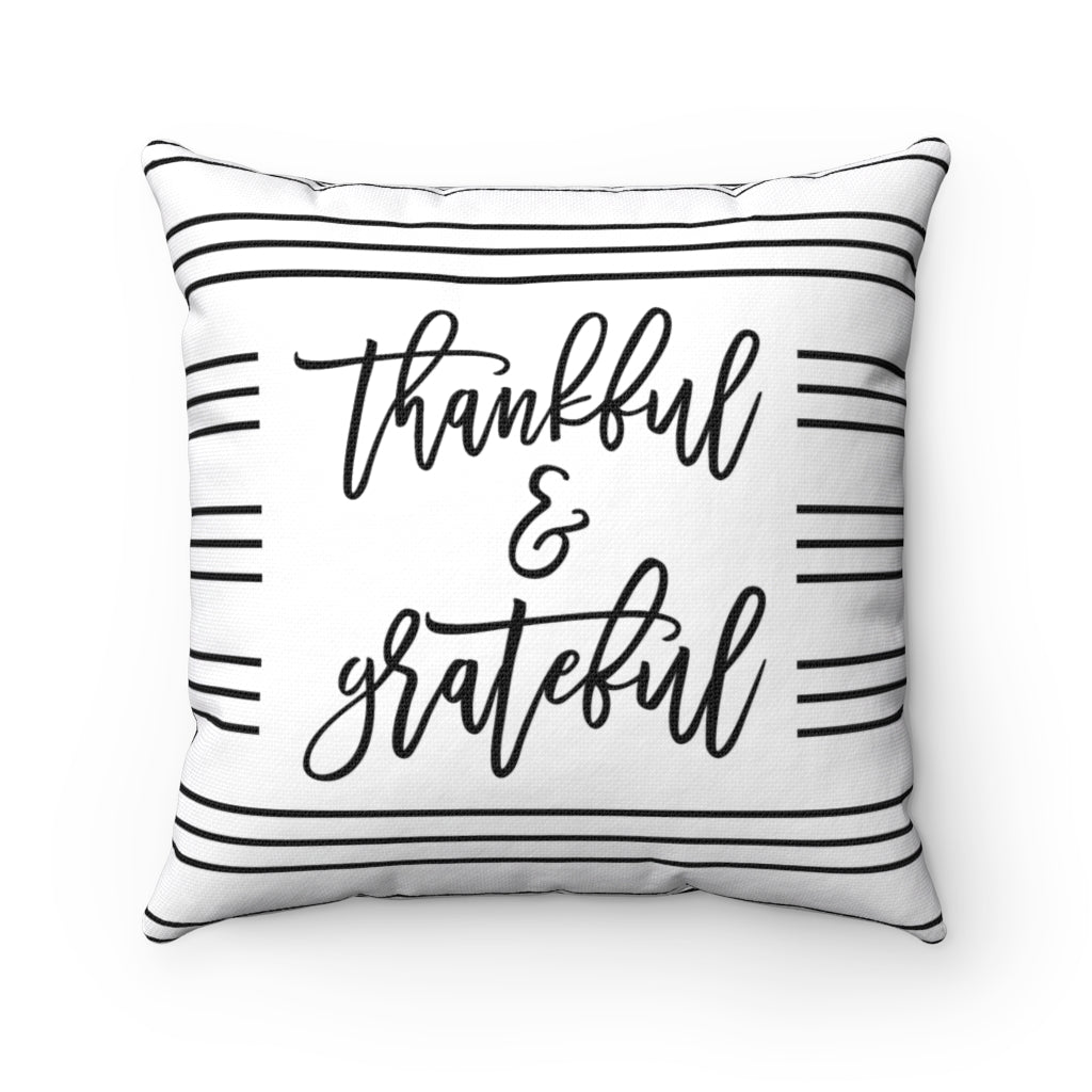 Thankful & Grateful Square Pillow & Cover - Premium Home Decor - Just $28.50! Shop now at Nine Thirty Nine Design