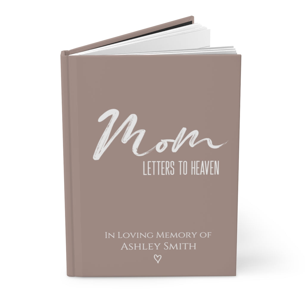 Letters to Mom In Heaven Journal