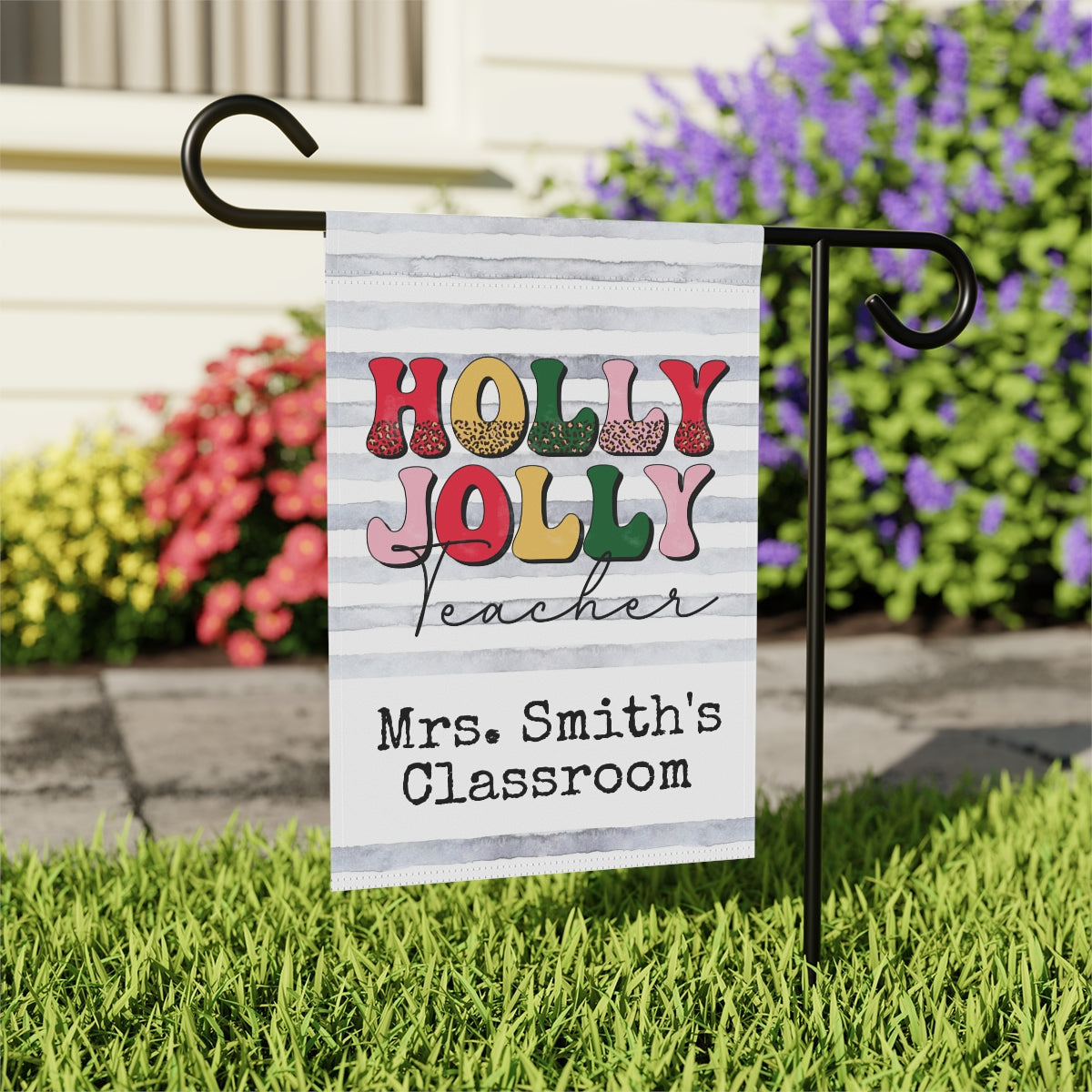 Holly Jolly Teacher Christmas Personalized Garden Flag