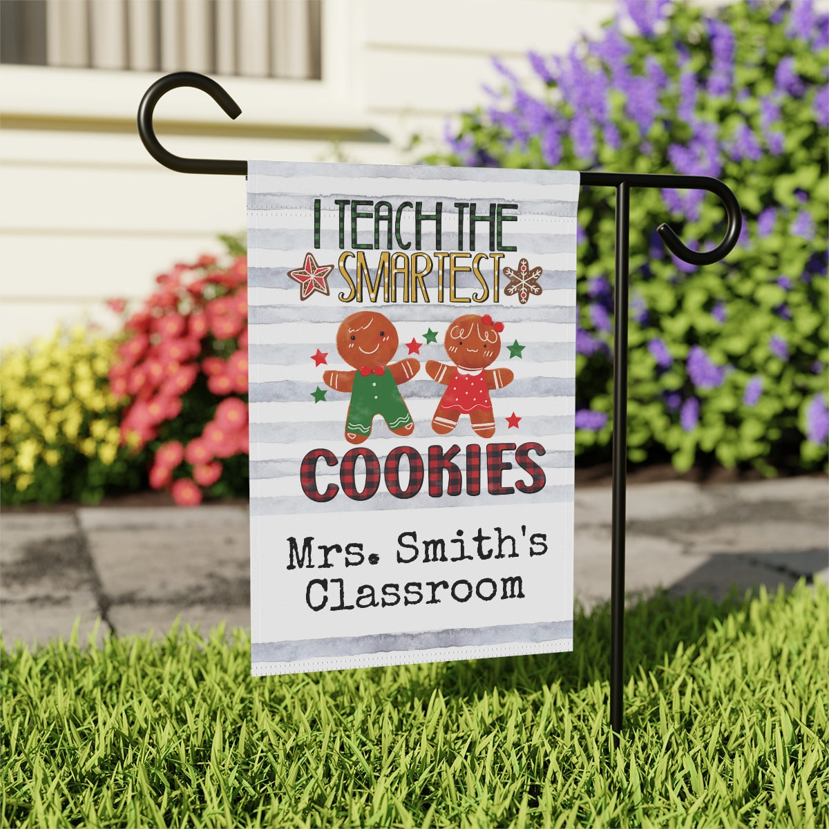 I Teach Smartest Cookies Teacher Christmas Garden Flag
