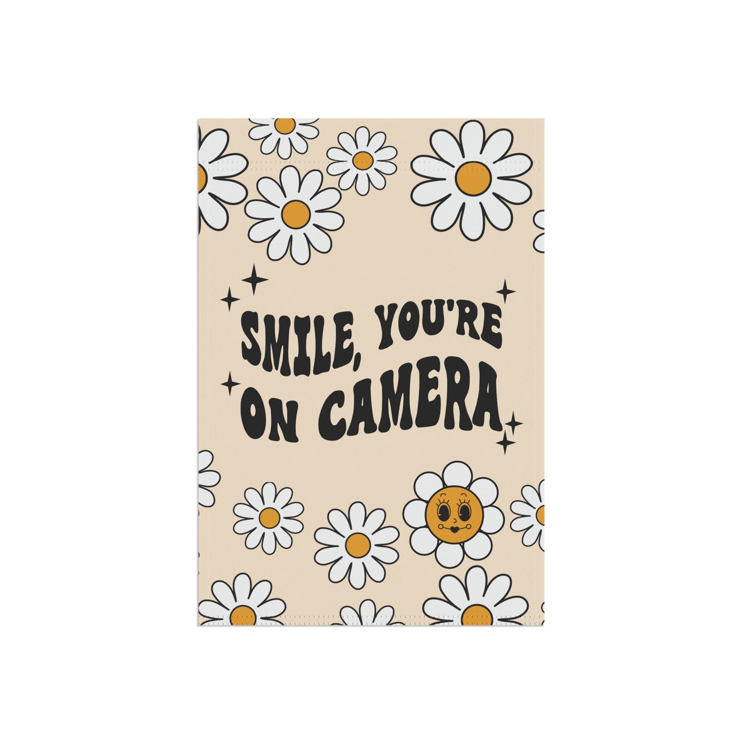 Smile You Are On Camera No Soliciting Funny Garden Flag