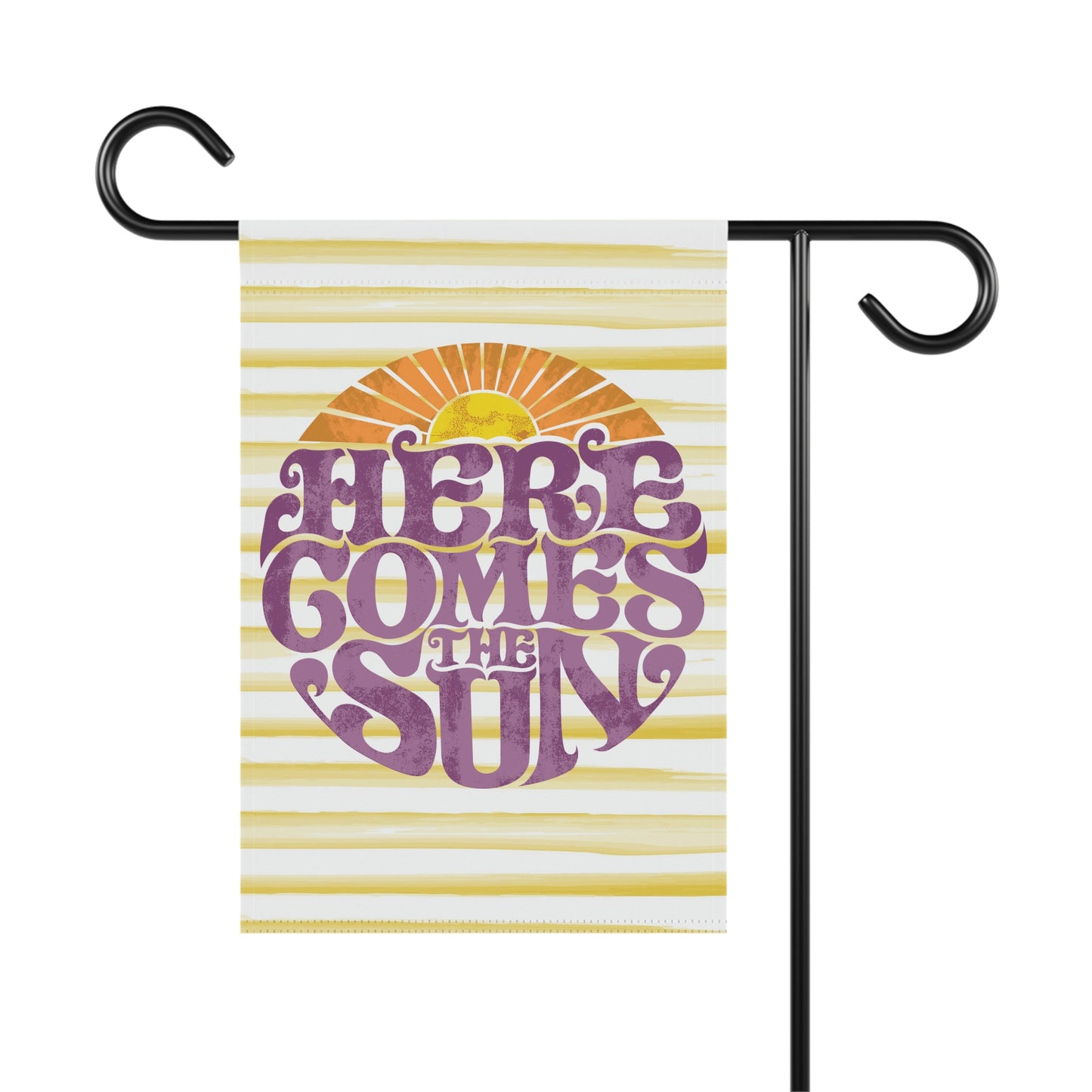 Here Comes The Sun Summer Garden Flag