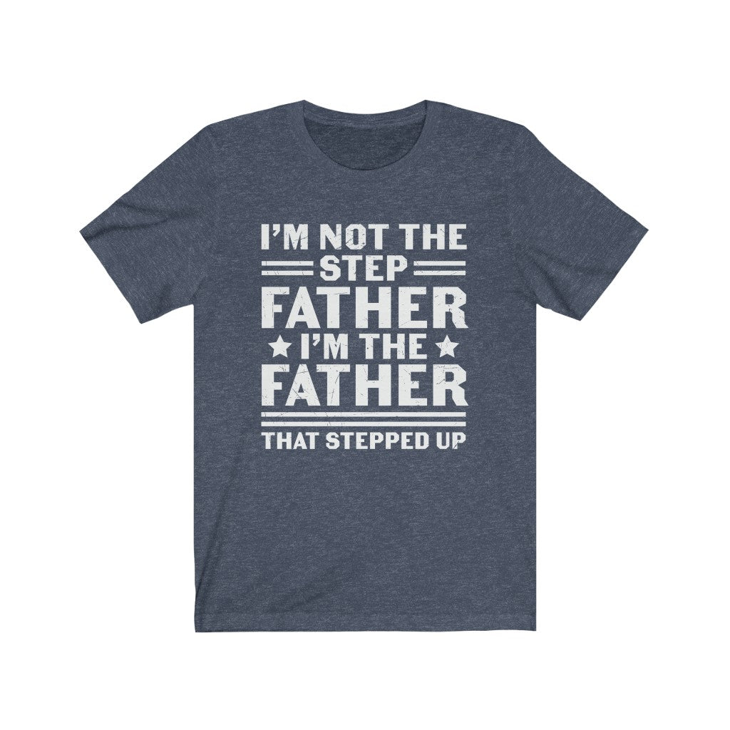 Step Father Tshirt - Premium T-Shirt - Just $21.50! Shop now at Nine Thirty Nine Design
