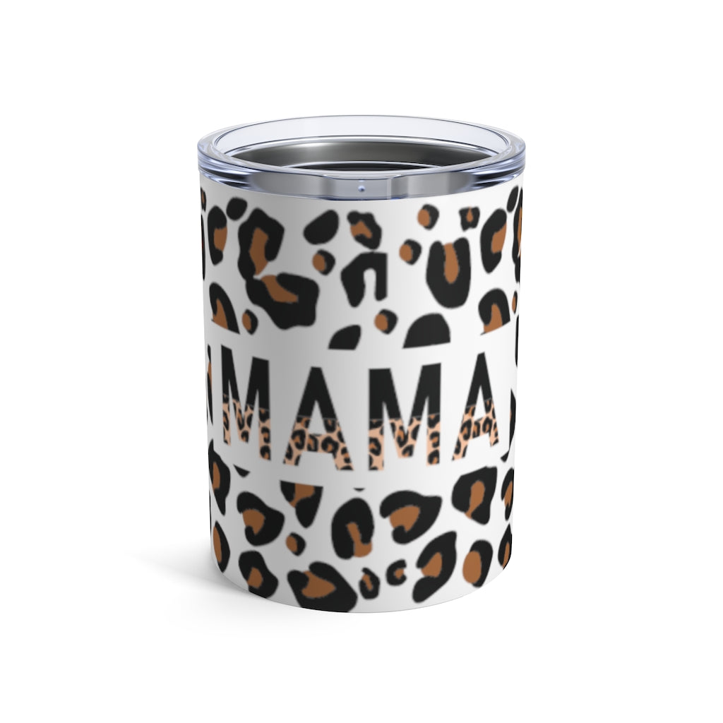 Mama Leopard Tumbler 10oz - Premium Mug - Just $21.95! Shop now at Nine Thirty Nine Design