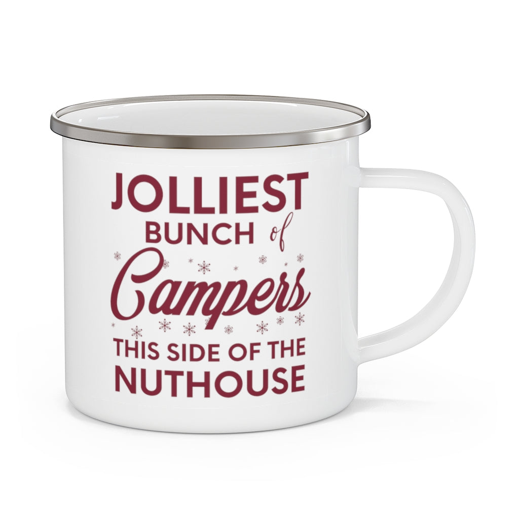Enamel Camping Mug, Jolliest Bunch of Campers This Side of the Nuthouse, Camping Christmas Gift, Christmas Mug, Vacation Mug, Happy Campers - Premium Mug - Just $17.50! Shop now at Nine Thirty Nine Design