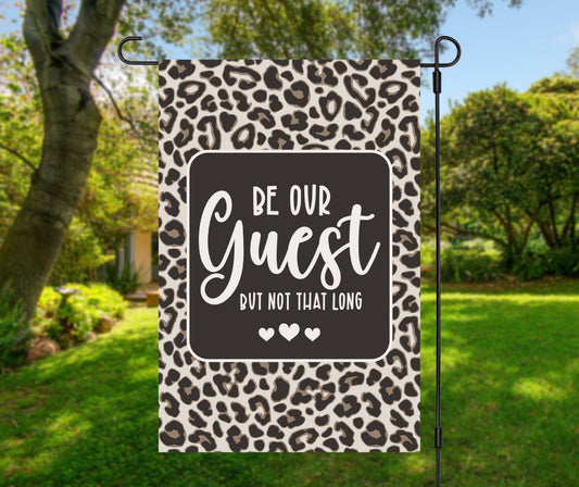 Be Our Guest Leopard Yard Flags Flag