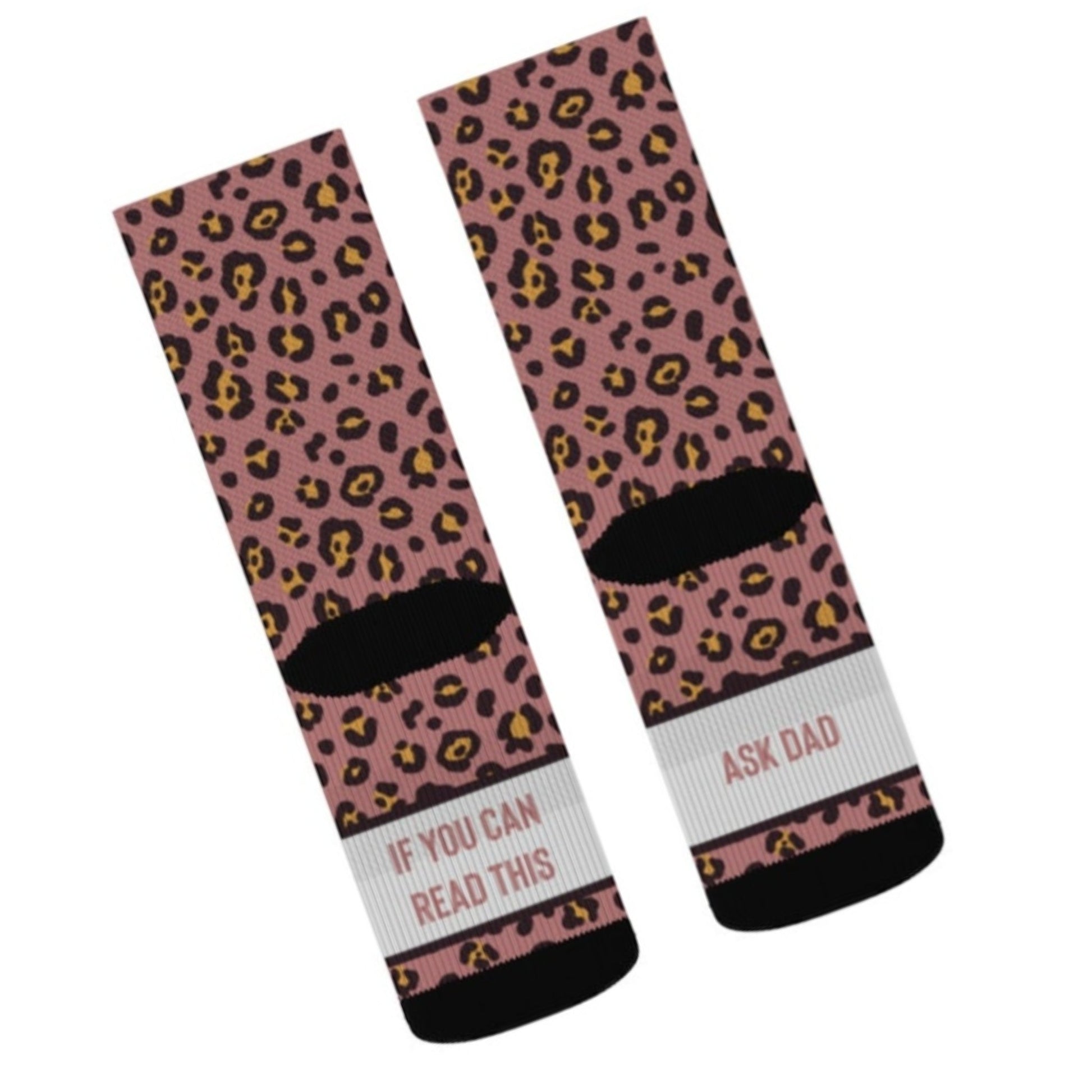If You Can Read This Ask Dad Socks, Funny Socks for Mom, Mothers Day Gift, Mom Birthday Gift, New Mom Gift, Gift for Her, Leopard Socks - Premium All Over Prints - Just $14.95! Shop now at Nine Thirty Nine Design