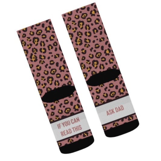 If You Can Read This Ask Dad Socks, Funny Socks for Mom, Mothers Day Gift, Mom Birthday Gift, New Mom Gift, Gift for Her, Leopard Socks All Over Prints