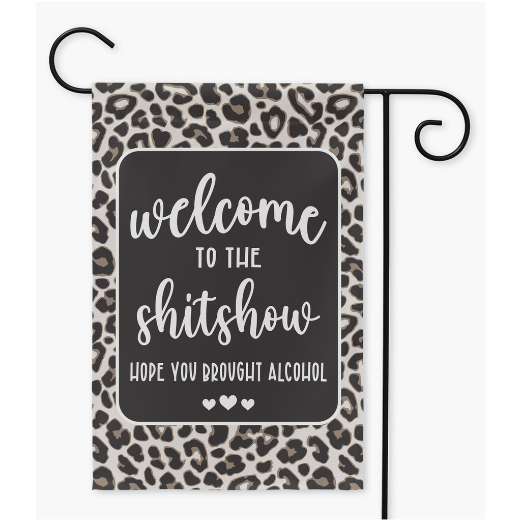Welcome to the Shitshow Garden Flag - Premium Flag - Just $16.99! Shop now at Nine Thirty Nine Design