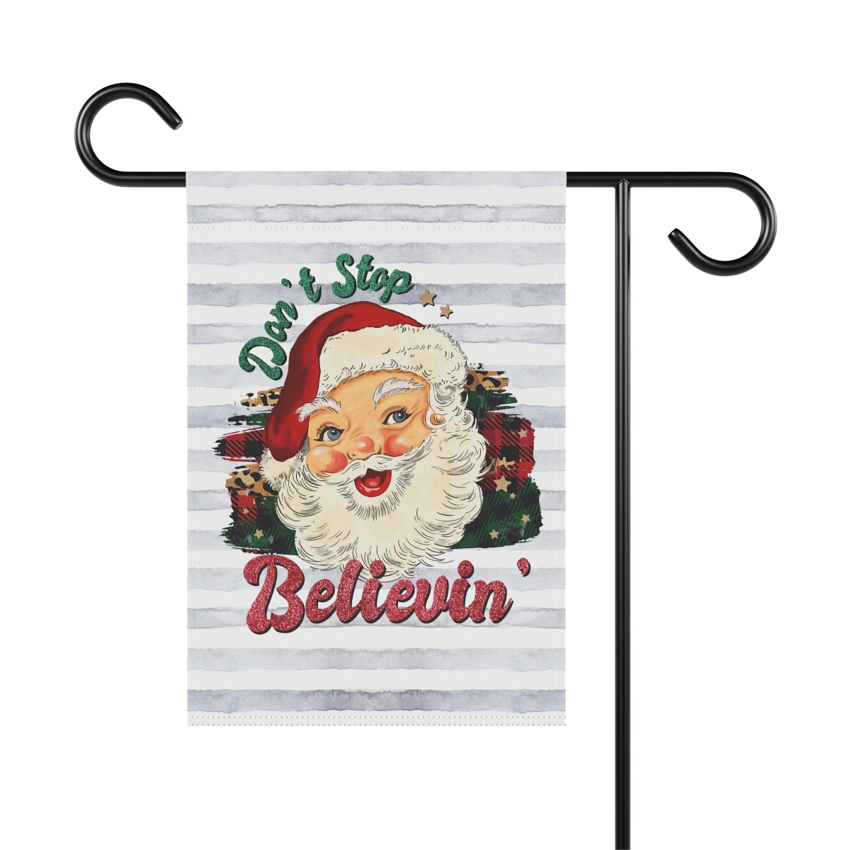 Vintage Santa Don't Stop Believin Christmas Garden Flag
