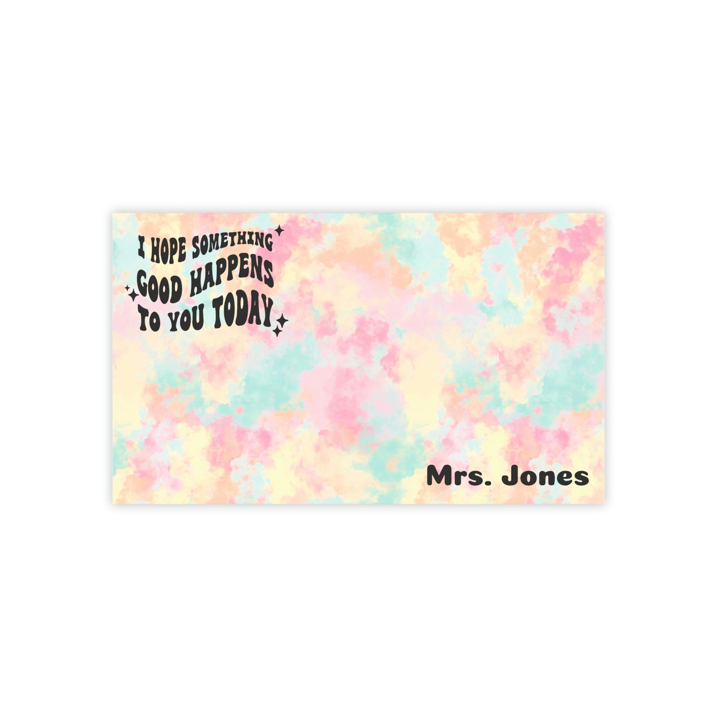 Personalized Post-it® Note Pads - I Hope Something Good Happens To You Today