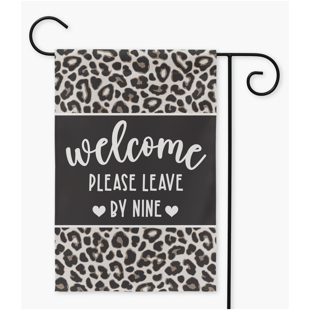 Welcome Please Leave By Nine Funny Garden Flag - Premium Flag - Just $16.99! Shop now at Nine Thirty Nine Design